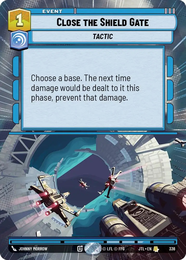 Close the Shield Gate (Hyperspace) (336) [Jump to Lightspeed] - Star Wars: Unlimited Single