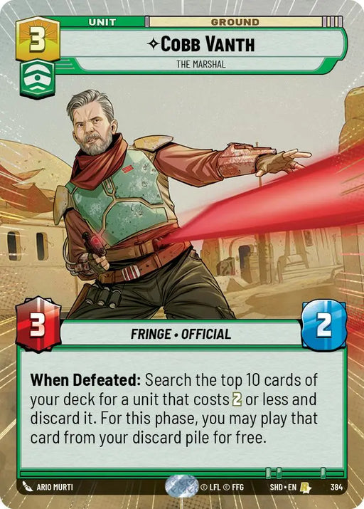 Cobb Vanth - The Marshal (Hyperspace) (384) [Shadows of the Galaxy] - Star Wars: Unlimited Single