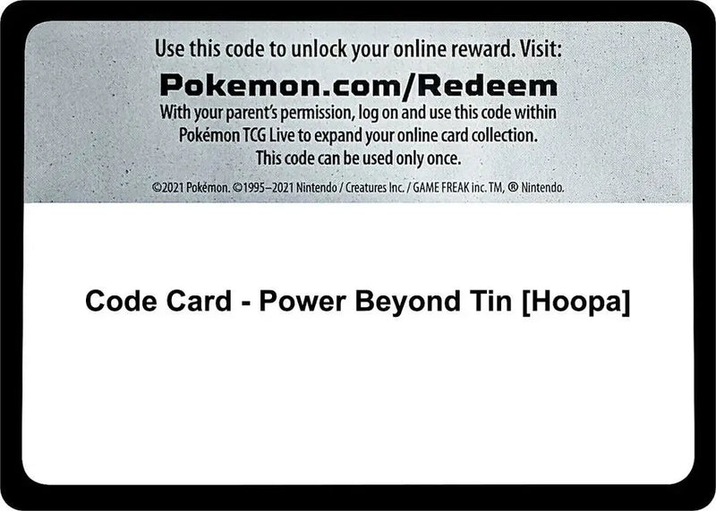 Code Card - Power Beyond Tin [Hoopa] [Miscellaneous Cards and Products]