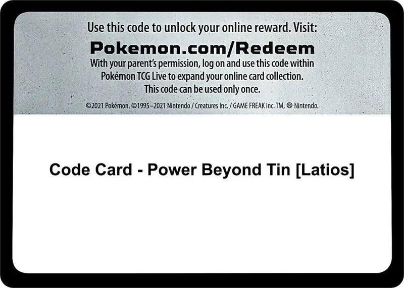 Code Card - Power Beyond Tin [Latios] [Miscellaneous Cards and Products]