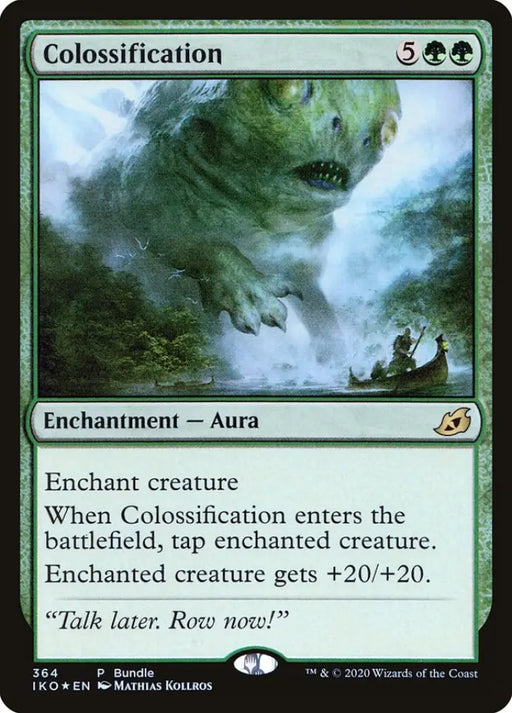 Colossification (364) [Ikoria: Lair of Behemoths Promos] - MTG Single