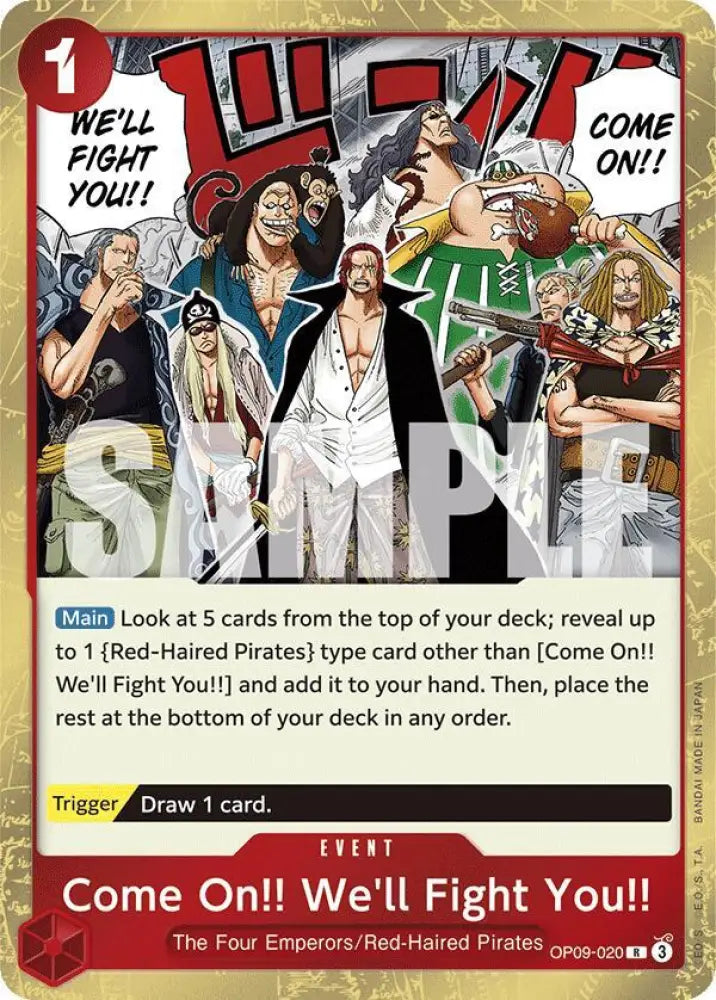 Come On!! We'll Fight You!! (OP09-020) [Emperors in the New World]