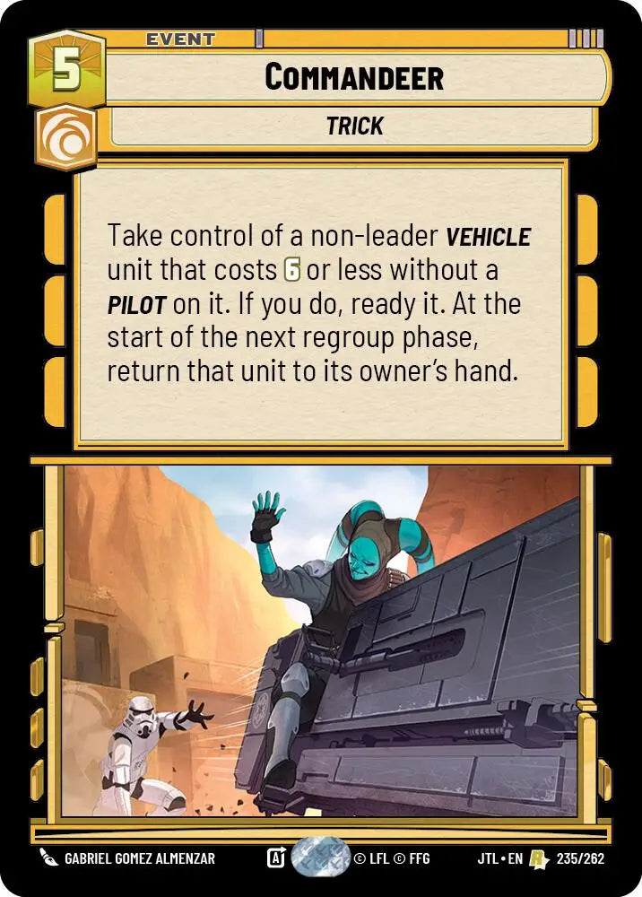 Commandeer (235/262) [Jump to Lightspeed] - Star Wars: Unlimited Single