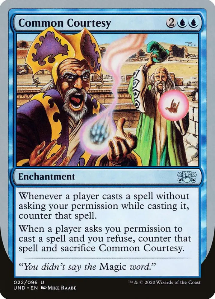 Common Courtesy [Unsanctioned] - MTG Single