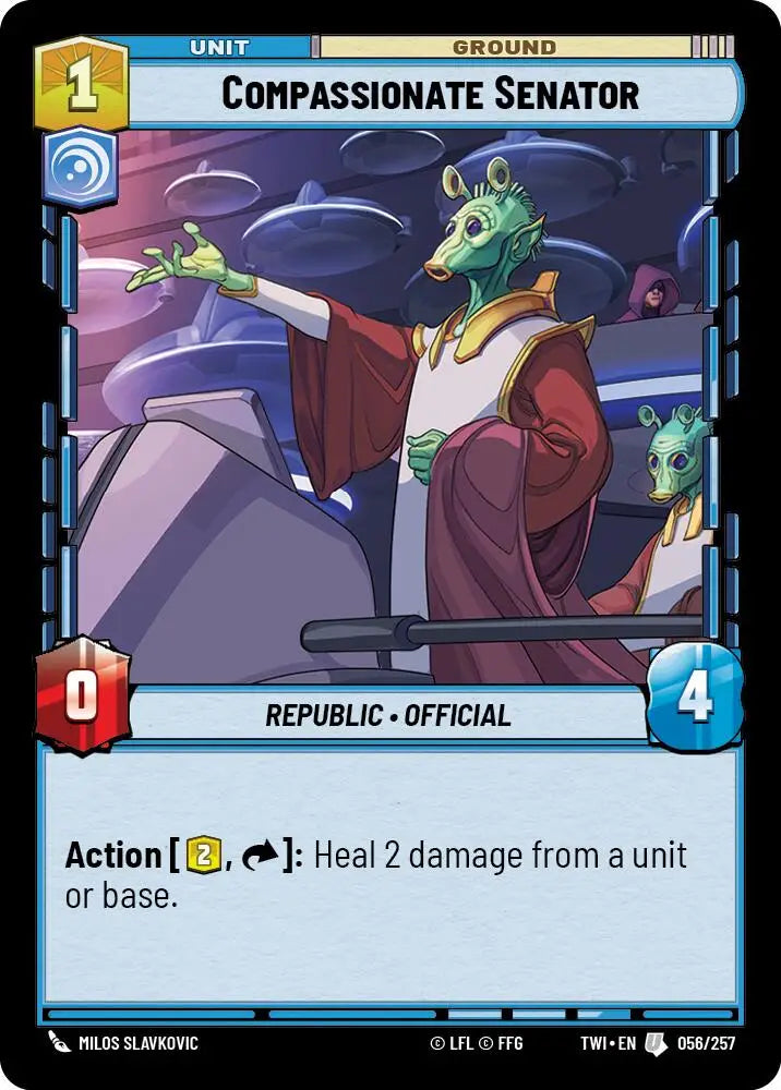 Compassionate Senator (056/257) [Twilight of the Republic] - Star Wars: Unlimited Single