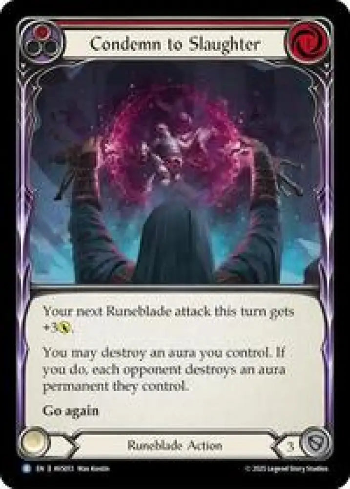 Condemn to Slaughter (Red) (AVS013) [Armory Deck: Legends Viserai]