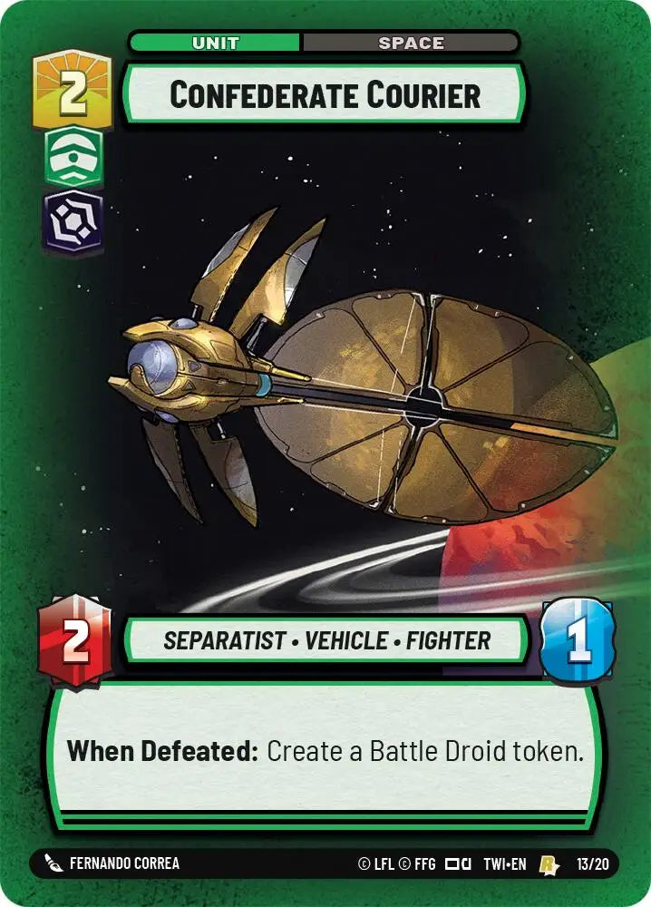 Confederate Courier (13/20) [Twilight of the Republic: Weekly Play] - Star Wars: Unlimited Single