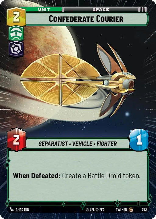 Confederate Courier (Hyperspace) (352) [Twilight of the Republic] - Star Wars: Unlimited Single