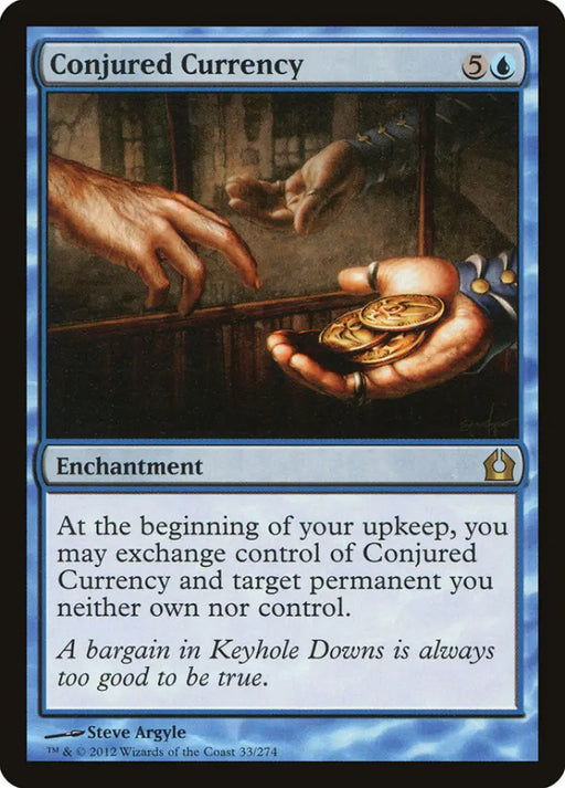 Conjured Currency [Return to Ravnica] - MTG Single