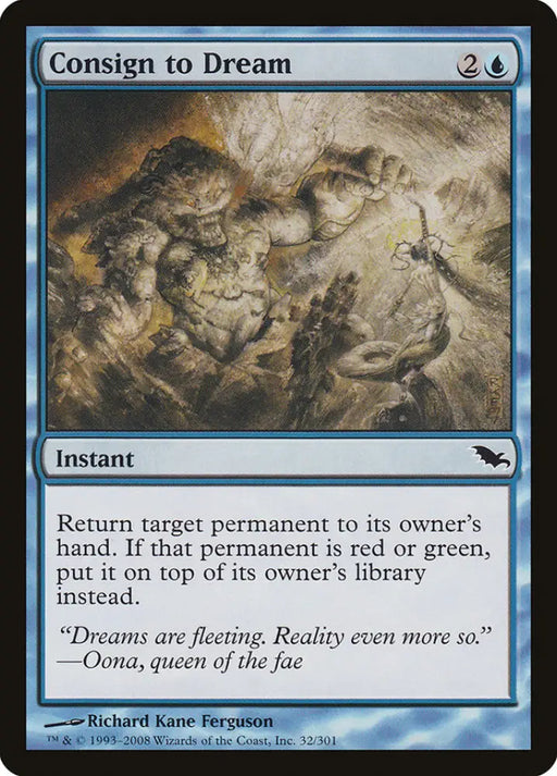 Consign to Dream [Shadowmoor] - MTG Single