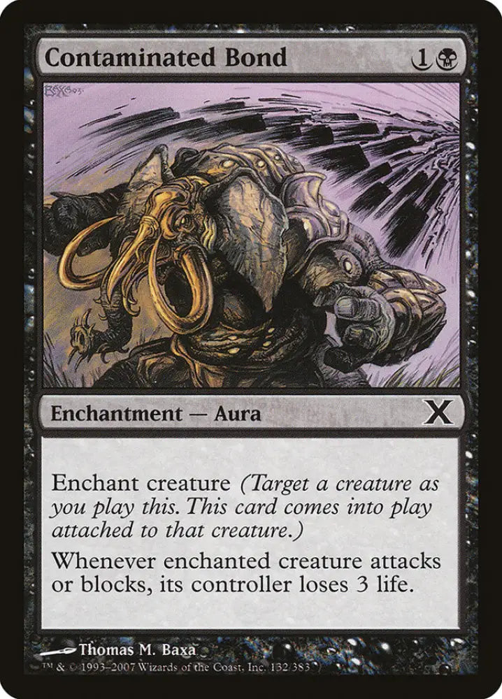 Contaminated Bond [Tenth Edition] - MTG Single
