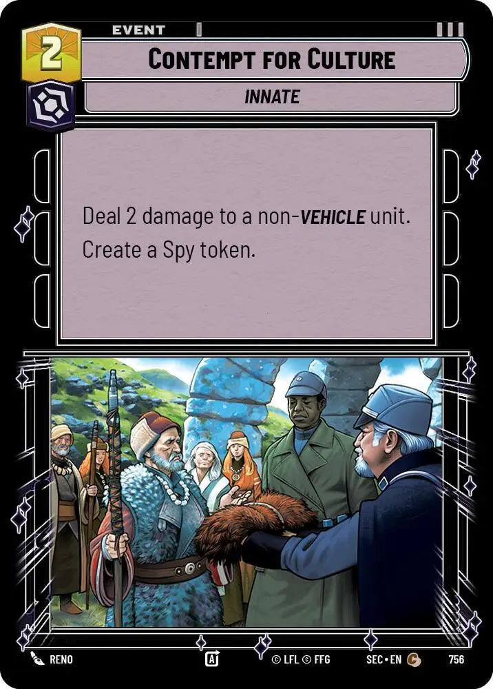 Contempt for Culture (Foil) (756) [Secrets of Power]