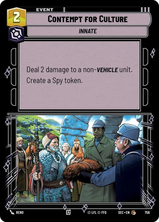 Contempt for Culture (Foil) (756) [Secrets of Power]