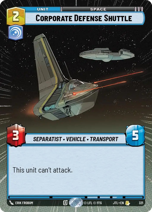 Corporate Defense Shuttle (Hyperspace) (321) [Jump to Lightspeed] - Star Wars: Unlimited Single