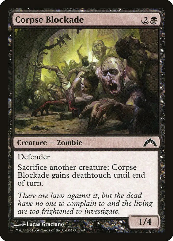 Corpse Blockade [Gatecrash] - MTG Single