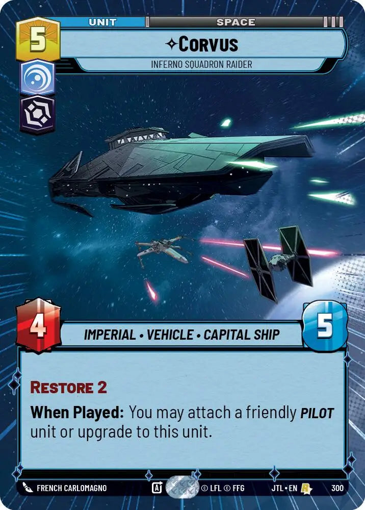 Corvus - Inferno Squadron Raider (Hyperspace) (300) [Jump to Lightspeed] - Star Wars: Unlimited Single