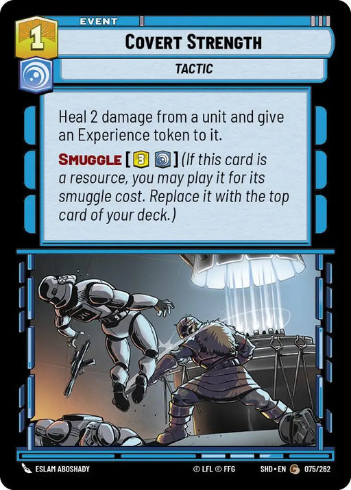 Covert Strength (075/262) [Shadows of the Galaxy] - Star Wars: Unlimited Single