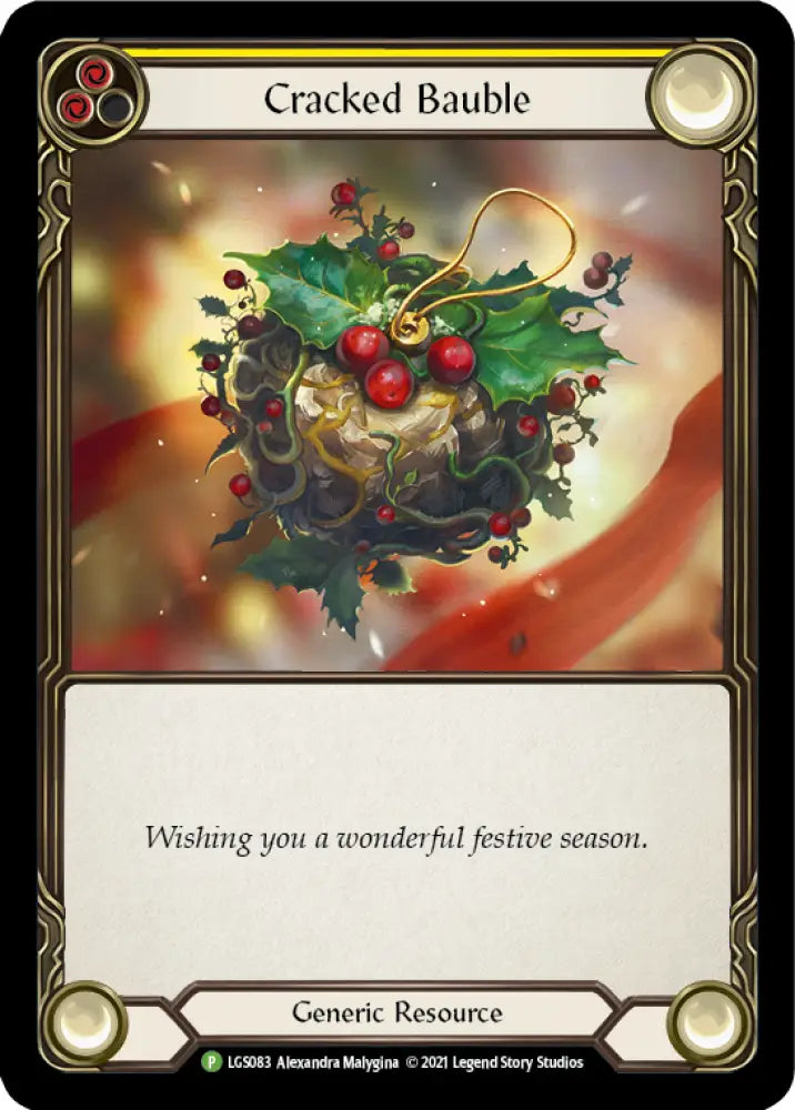 Cracked Bauble (Holiday 2021) [LGS083] (Promo) Cold Foil - Flesh And Blood Single