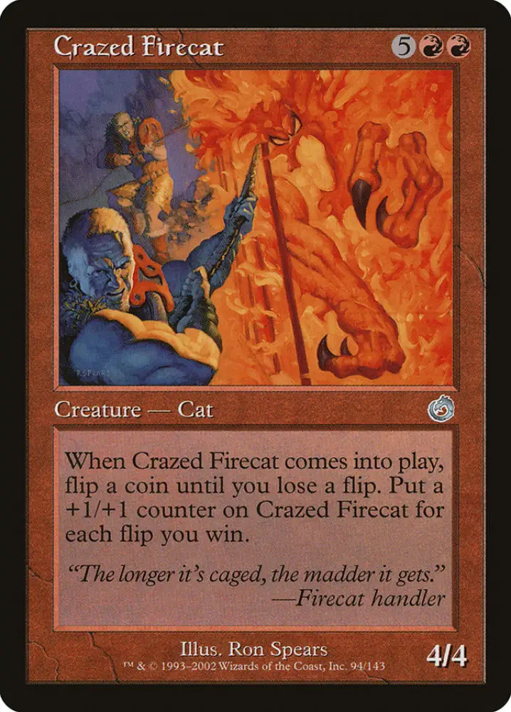 Crazed Firecat [Torment] - MTG Single