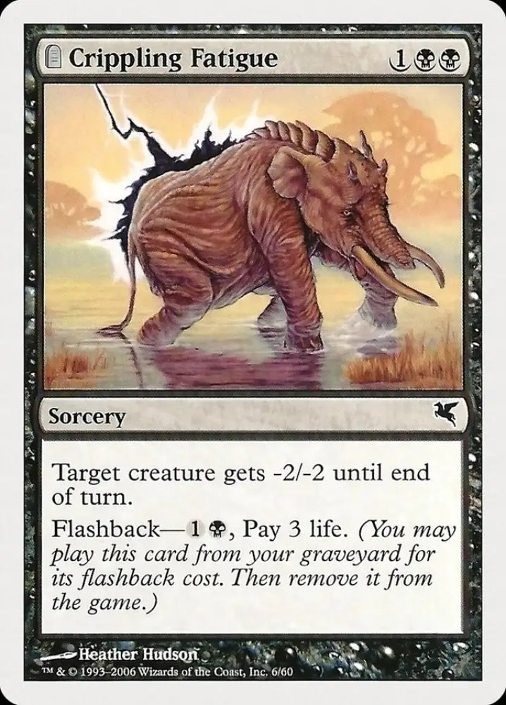 Crippling Fatigue (06) [Hachette UK] - MTG Single
