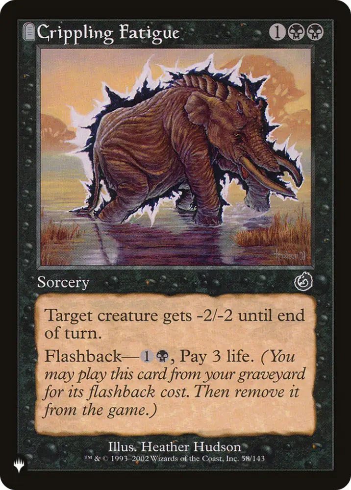 Crippling Fatigue [The List] - MTG Single