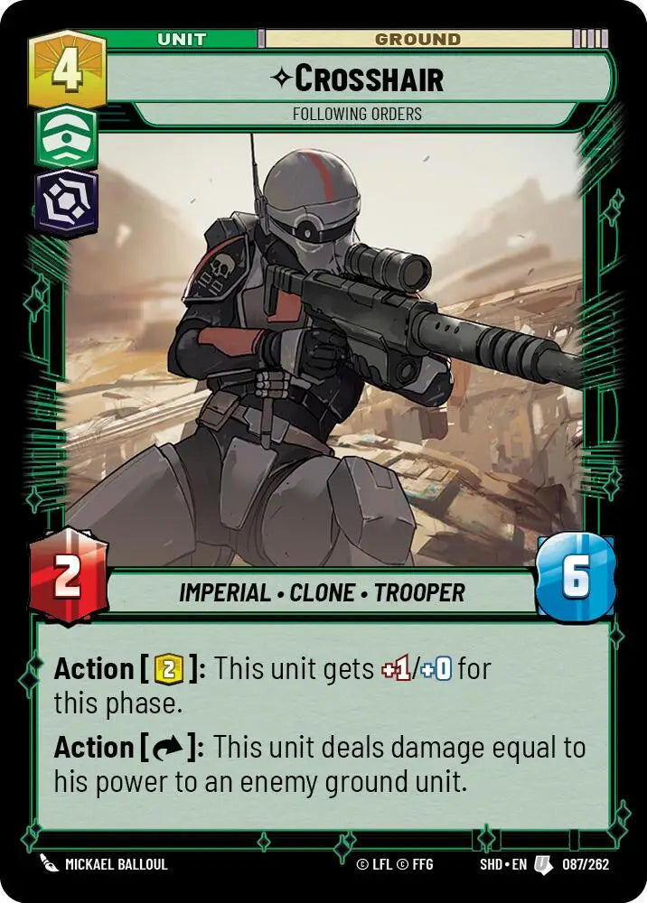 Crosshair - Following Orders (087/262) [Shadows of the Galaxy] - Star Wars: Unlimited Single