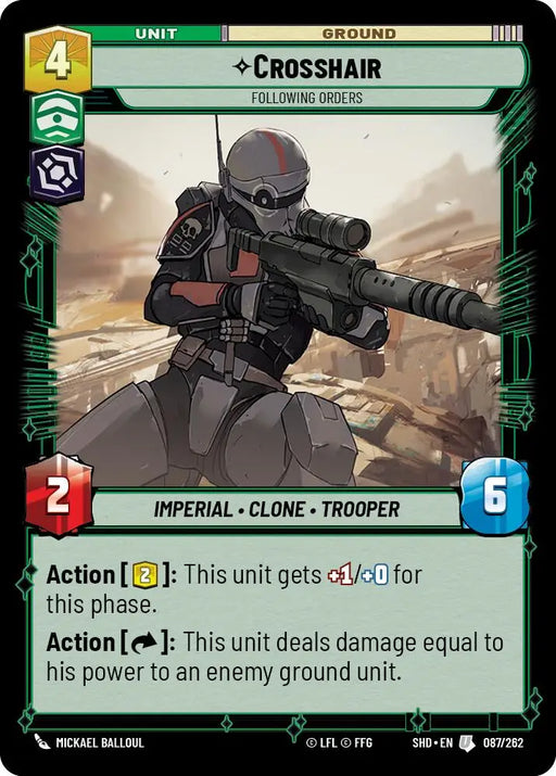 Crosshair - Following Orders (087/262) [Shadows of the Galaxy] - Star Wars: Unlimited Single