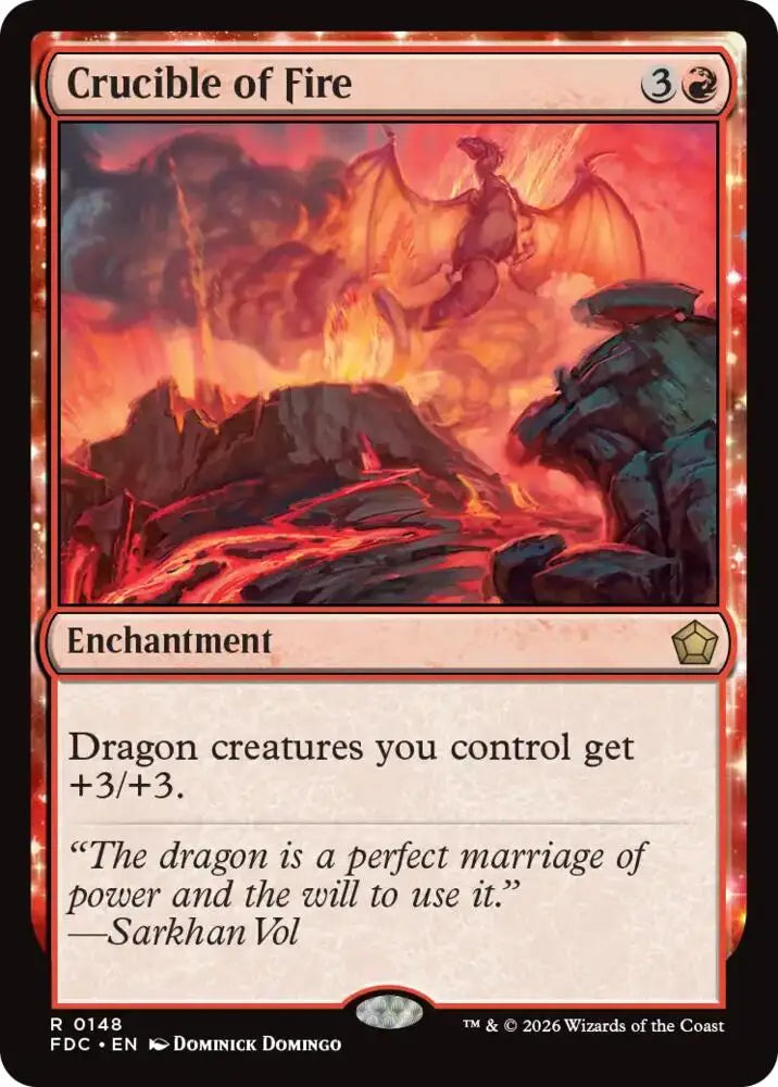 Crucible of Fire (148) [Foundations Commander]