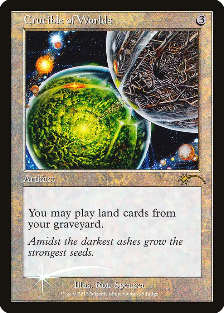 Crucible of Worlds [Judge Gift Cards 2013] - MTG Single
