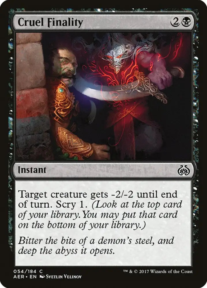 Cruel Finality [Aether Revolt] - MTG Single