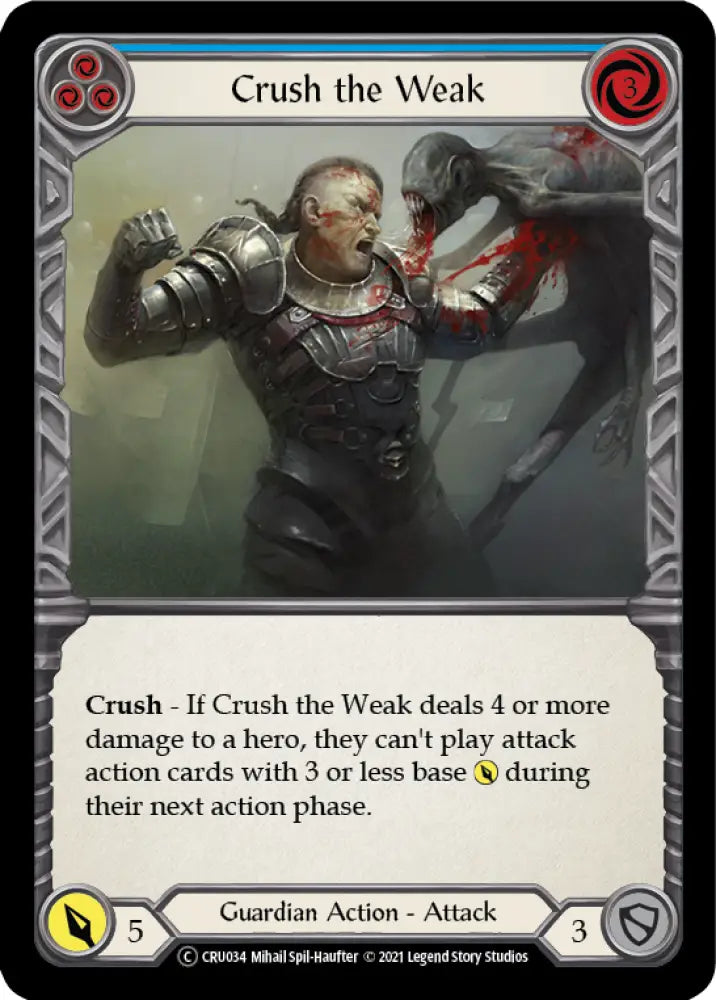 Crush the Weak (Blue) [Crucible of War Unlimited] Unlimited Rainbow Foil - Flesh And Blood Single