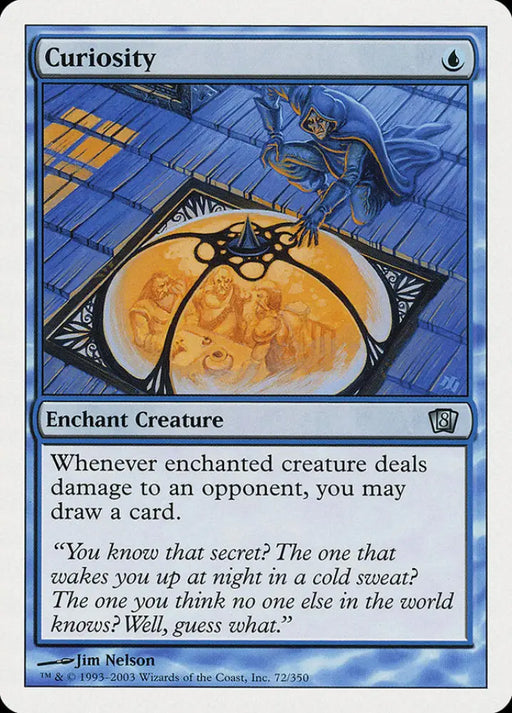 Curiosity (72) [Eighth Edition] - MTG Single