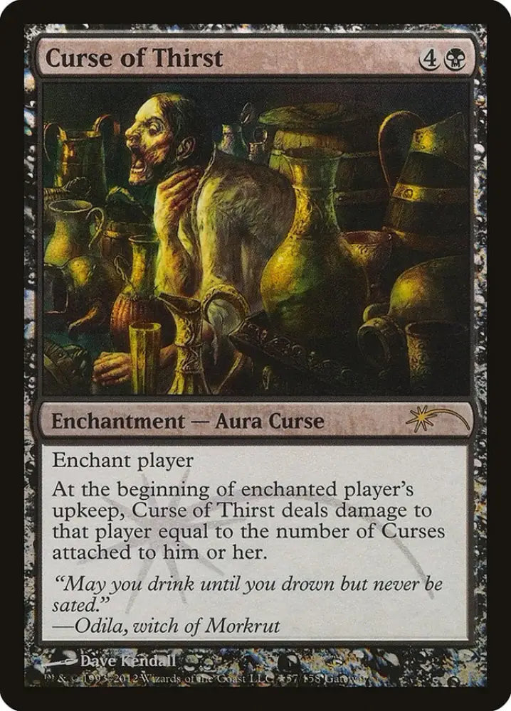 Curse of Thirst [Wizards Play Network 2012] - MTG Single