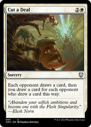Cut a Deal [Phyrexia: All Will Be One Commander] - MTG Single