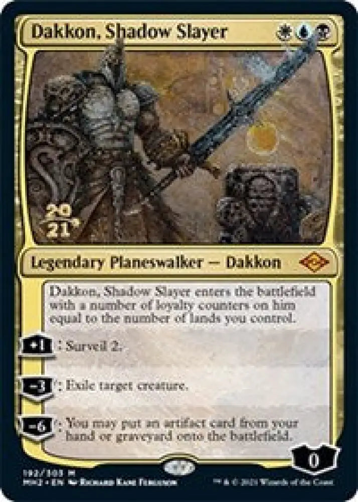 Dakkon, Shadow Slayer (192) [Prerelease Cards]