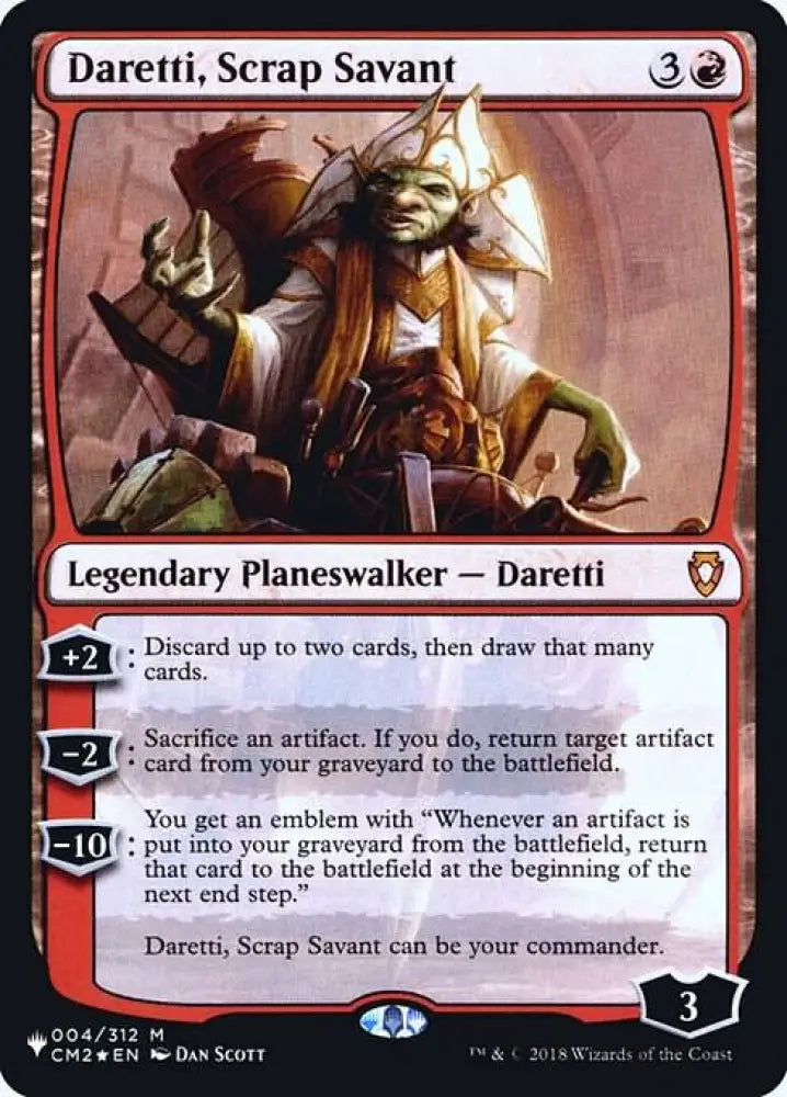 Daretti, Scrap Savant (CM2) (4) [The List]