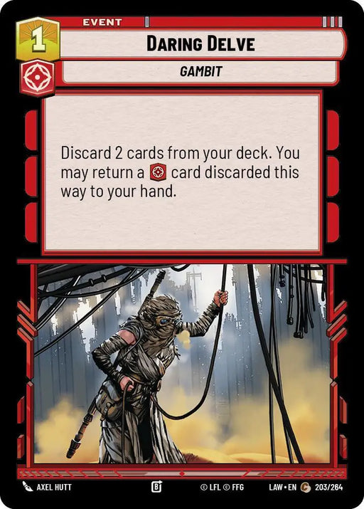 Daring Delve (203/264) [A Lawless Time]