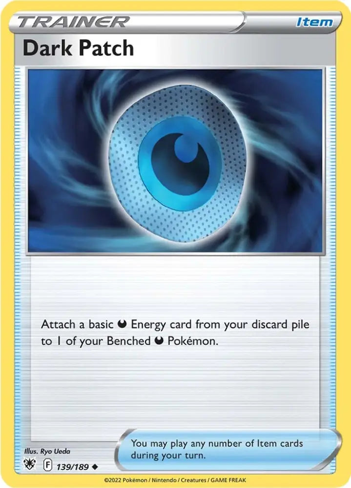 Dark Patch (139/189) [Sword & Shield: Astral Radiance] - Pokemon Single