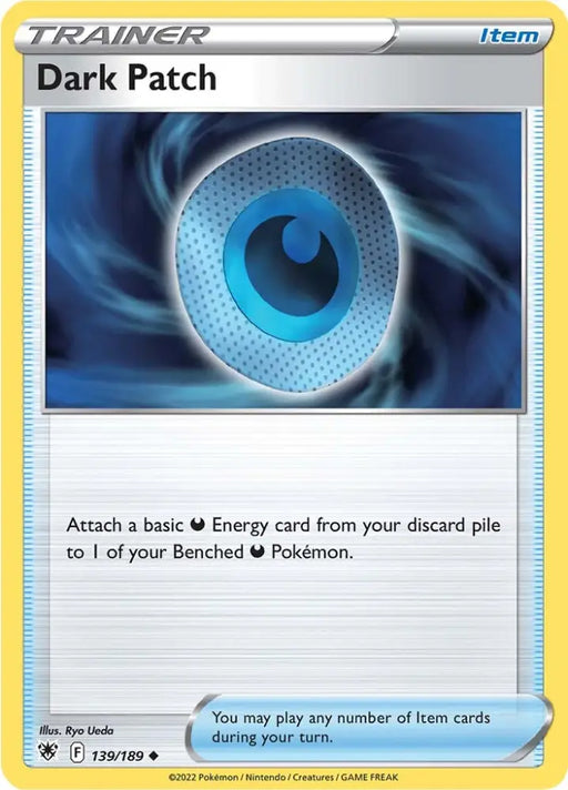 Dark Patch (139/189) [Sword & Shield: Astral Radiance] - Pokemon Single