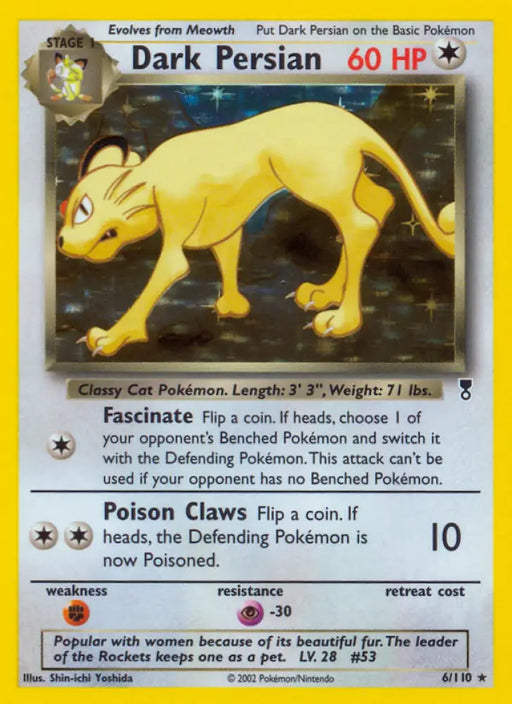 Dark Persian (6/110) [Legendary Collection] - Pokemon Single
