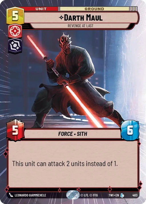 Darth Maul - Revenge At Last (Hyperspace) (403) [Twilight of the Republic] - Star Wars: Unlimited Single