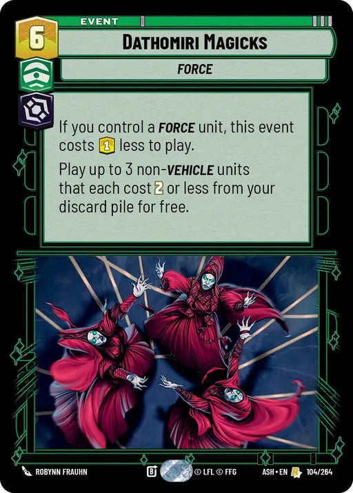 Dathomiri Magicks (104/264) [Ashes of the Empire]