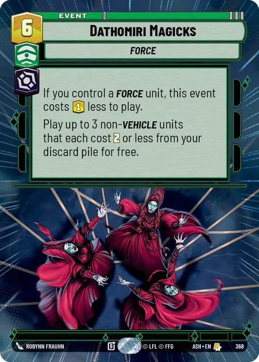 Dathomiri Magicks (Hyperspace) (368) [Ashes of the Empire]