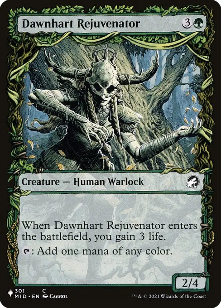 Dawnhart Rejuvenator (MID-301) [The List]