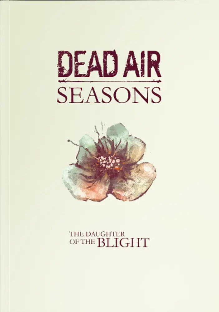 Dead Air: The Daughter Of The Blight (EN) (2026-12-01) (Preorder) - Role Playing Game