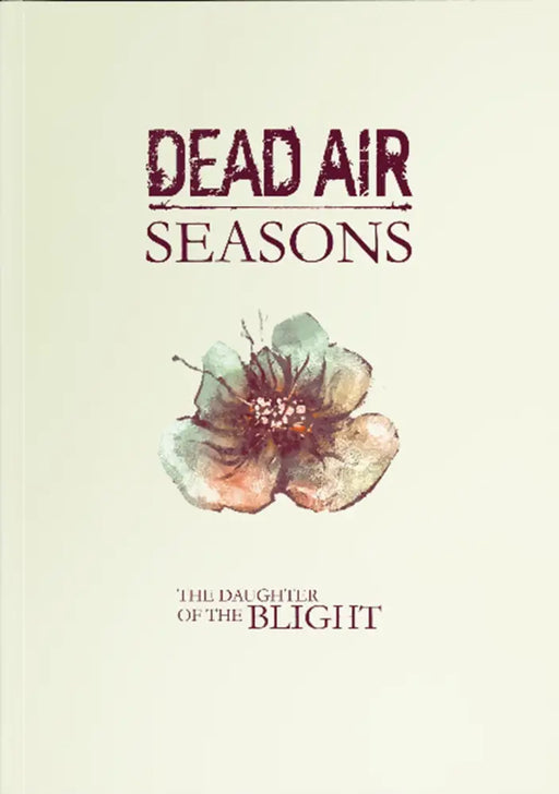 Dead Air: The Daughter Of The Blight (EN) (2026-12-01) (Preorder) - Role Playing Game