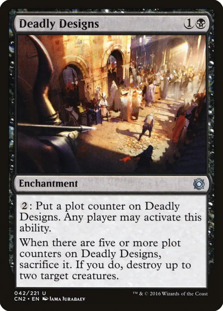 Deadly Designs [Conspiracy: Take the Crown] - MTG Single