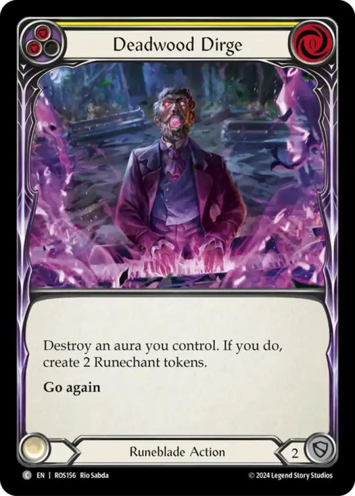 Deadwood Dirge (Yellow) [Rosetta] Rainbow Foil - Flesh And Blood Single