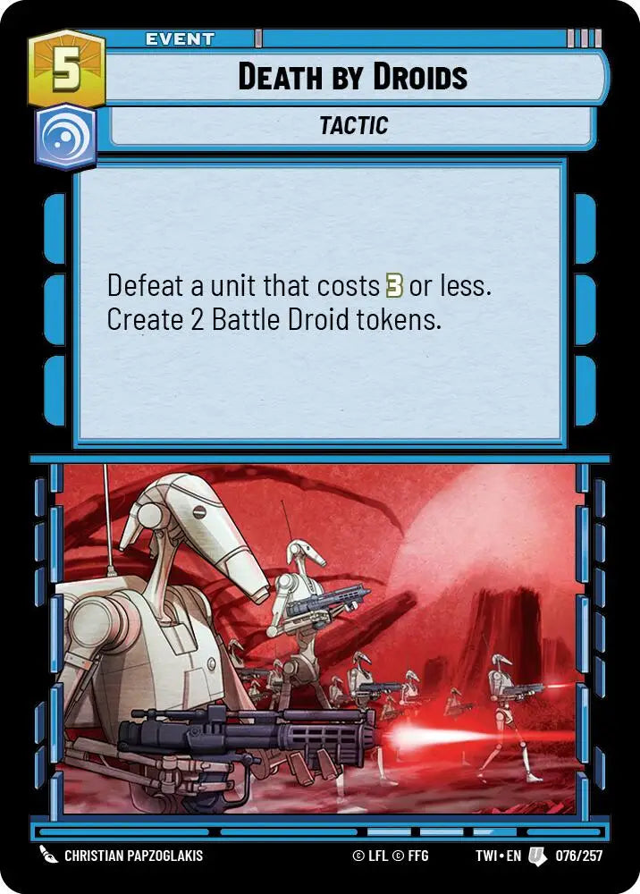 Death by Droids (076/257) [Twilight of the Republic] - Star Wars: Unlimited Single