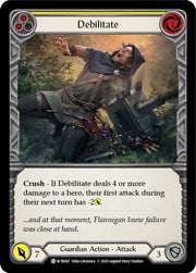 Debilitate (Yellow) [Welcome to Rathe Unlimited] Unlimited Normal - Flesh And Blood Single